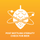 Post Bottling Sterility Check - Beer Brewing and Beer Testing Kit